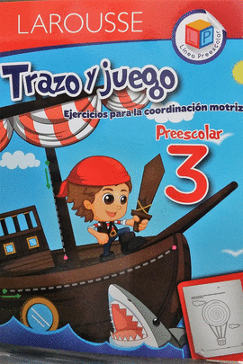 TRAZO Y JUEGO 3 PREESCOLAR