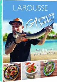 AGUA CON AQUILES RECETAS CON PESCADOS & CO.