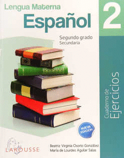 ESPAÑOL 2 CUADERNO DE  EJERCICIOS