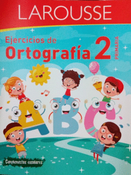 EJERCICIOS DE ORTOGRAFIA 2 PRIMARIA