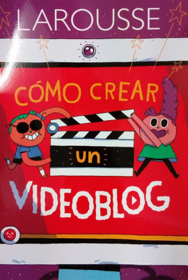 CÓMO CREAR UN VIDEOBLOG