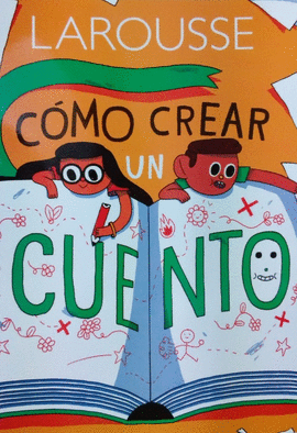 CÓMO CREAR UN CUENTO