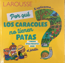 EXPLICAME POR QUE LOS CARACOLES NO TIENEN PATAS