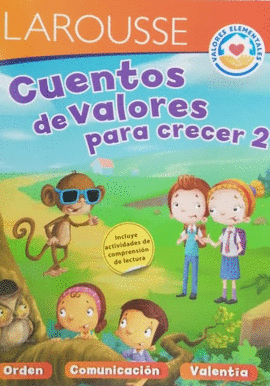 CUENTOS DE VALORES PARA CRECER 2