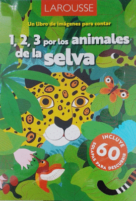 1,2,3 POR LOS ANIMALES DE LA SELVA