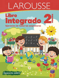 LIBRO INTEGRADO LAROUSSE 2