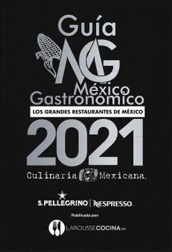 GUIA MEXICO GASTRONOMICO 2021