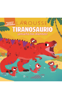 HISTORIAS DE DINOSAURIOS, TIRANOSAURIO REX
