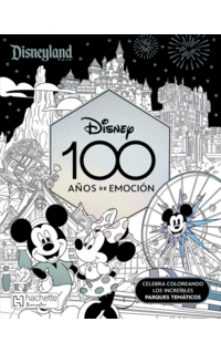 DISNEY 100 AÑOS DE EMOCIONES