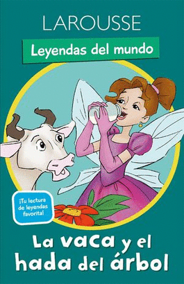 LA VACA Y EL HADA DEL ÁRBOL