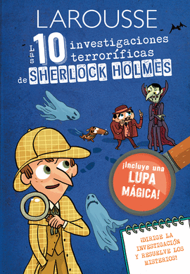 LAS 10 INVESTIGACIONES TERRORÍFICAS DE SHERLOCK HOLMES