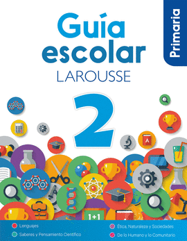 GUÍA ESCOLAR LAROUSSE 2