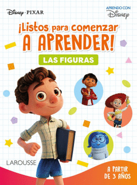 DISNEY PIXAR. ¡LISTOS PARA COMENZAR A APRENDER! LAS FIGURAS
