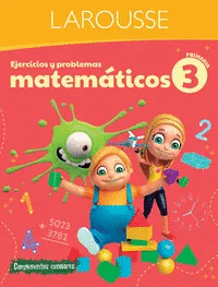 EJERCICIOS Y PROBLEMAS MATEMÁTICOS 3. PRIMARIA