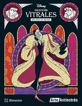 ARTE ANTIESTRÉS: UNA DOSIS DE MALDAD (COLECCIÓN VITRALES DISNEY)
