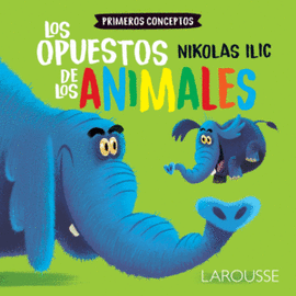 LOS OPUESTOS DE LOS ANIMALES