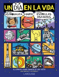 UN DÍA EN LA VIDA DE UN ASTRONAUTA: MARTE Y LAS ESTRELLAS DISTANTES