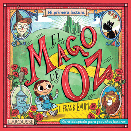 MI PRIMERA LECTURA. EL MAGO DE OZ