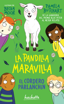 LA PANDILLA MARAVILLA. EL CORDERO PARLANCHÍN