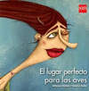 EL LUGAR PERFECTO PARA LAS AVES
