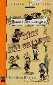 MANUAL PARA CORREGIR NIÑOS MALCRIADOS