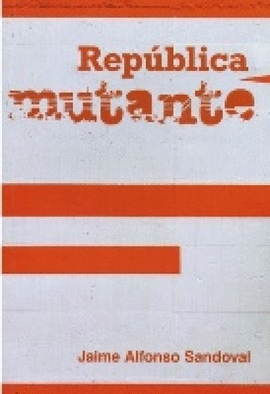 REPUBLICA MUTANTE