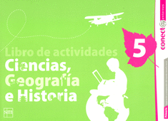 CIENCIAS GEOGRAFIA E HISTORIA 5 PRIM CONECTA ENTORNOS