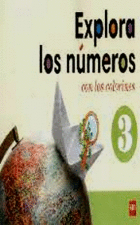 EXPLORA LOS NUMEROS 3 PACK PREESC CON LOS COLORINES