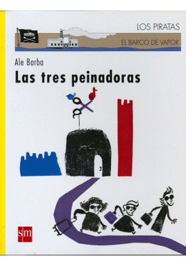 LAS TRES PEINADORAS SERIE LOS PIRATAS