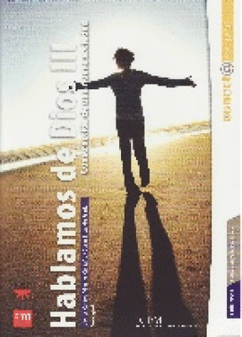 HABLAMOS DE DIOS III. BACHILLERATO. CONECTA CON JESÚS