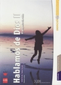 HABLEMOS DE DIOS 2 BACHILLERATO.  CONECTA CON JESÚS