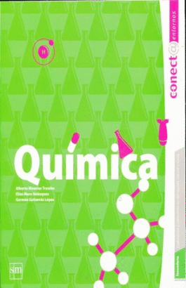 QUIMICA 3 SECUNDARIA CONECTA ENTORNOS