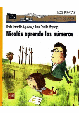 NICOLAS APRENDE LOS NUMEROS SERIE LOS PIRATAS