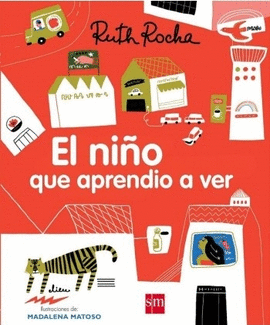 EL NIÑO QUE APRENDIÓ A VER