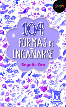 104 FORMAS DE ENGAÑARSE PACK LORAN