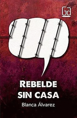 REBELDE SIN CASA