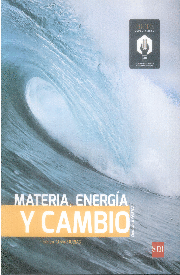 CIENCIAS 2 FISICA MATERIA ENERGIA Y CAMBIO 2 SEC