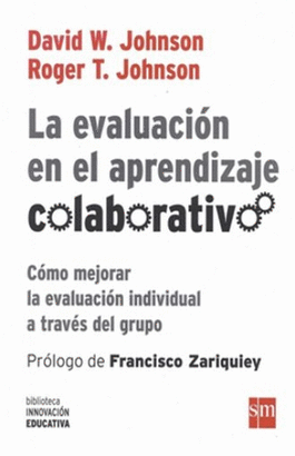 LA EVALUACION EN EL APRENDIZAJE COLABORATIVO