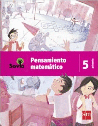 PENSAMIENTO MATEMATICO 5 PRIMARIA SAVIA