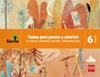PENSAR Y CONVIVIR 6 PRIMARIA SAVIA