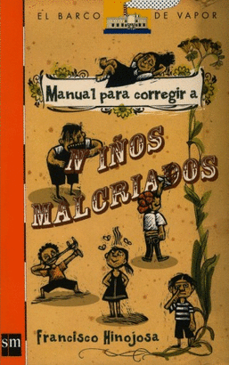 MANUAL CORREGIR NIÑOS MALCRIADOS 2A ED. PACK LORAN