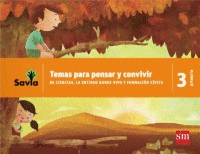 PENSAR Y CONVIVIR 3 PRIMARIA SAVIA