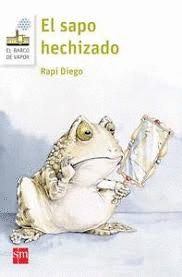 EL SAPO HECHIZADO