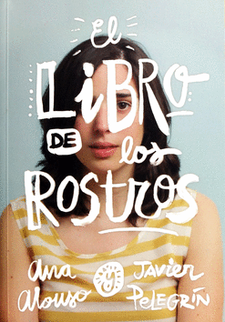 EL LIBRO DE  LOS ROSTROS