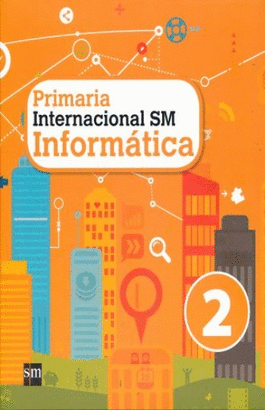 INTERNACIONAL SM INFORMATICA 2 PRIM.