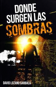 DONDE SURGEN LAS SOMBRAS