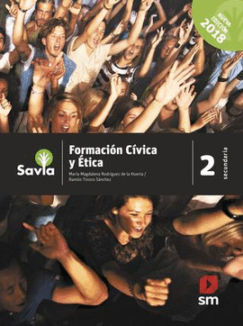 FORMACION CIVICA Y ETICA 2 SAVIA (NUEVA EDICION 2018)