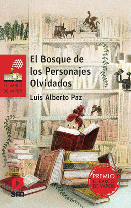 EL BOSQUE DE LOS PERSONAJES OLVIDADOS