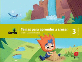 TEMAS PARA APRENDER A CRECER 3 ARTES Y GRAFOMOTRICIDAD
