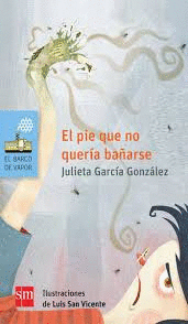 EL PIE QUE NO QUERIA BAÑARSE